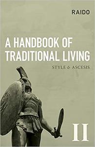 A Handbook of Traditional Living Style & Ascesis