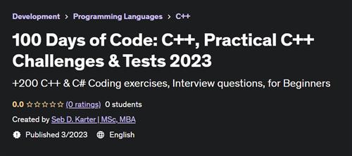 100 Days of Code C++, Practical C++ Challenges & Tests 2023