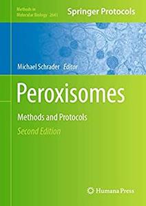 Peroxisomes (2nd Edition)