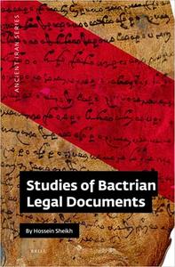 Studies of Bactrian Legal Documents