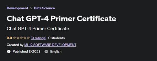 Chat GPT-4 Primer Certificate