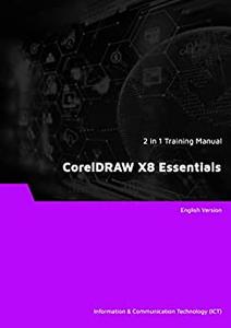 CorelDRAW X8 Essentials (2 in 1 eBooks)