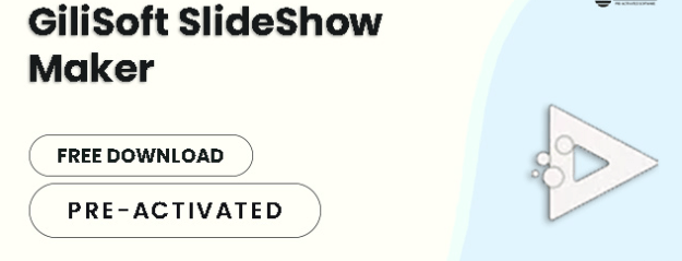 GiliSoft SlideShow Maker